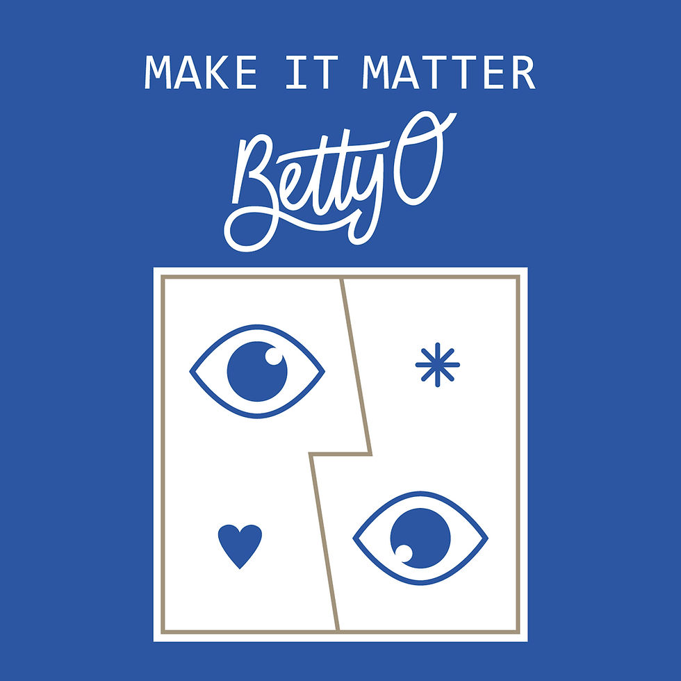 MAKE IT MATTER SONG - Betty O und Leni Koinegg