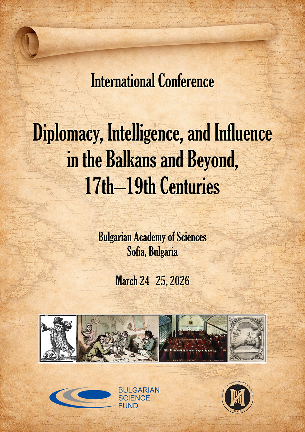 International Conference "Diplomacy, Intelligence, and Influence in the Balkans and Beyond, 17th–19th Centuries"