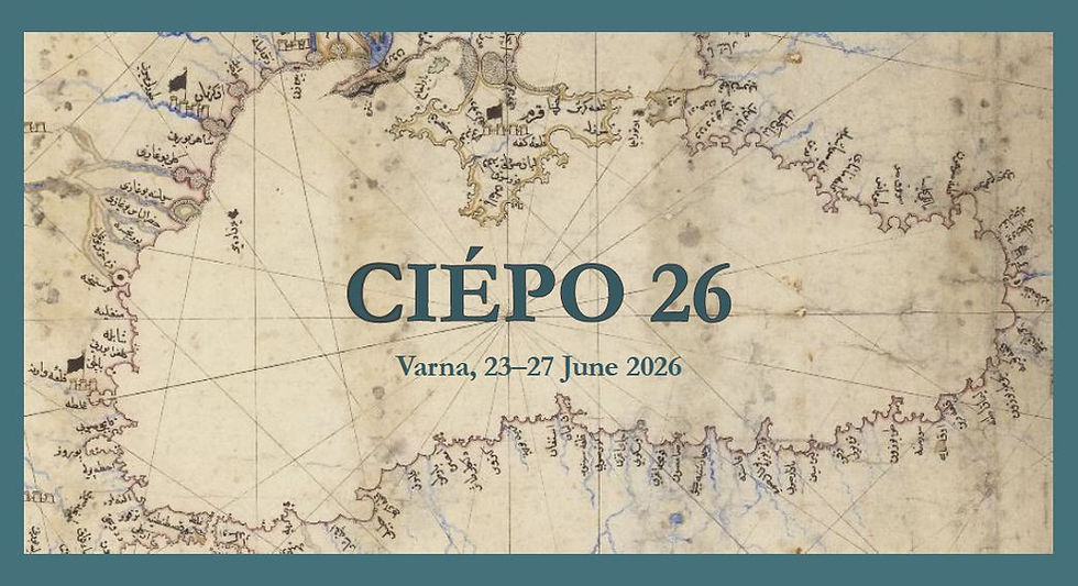 Participation in the XXVI International Symposium on Pre-Ottoman and Ottoman Studies (CIEPO 26)