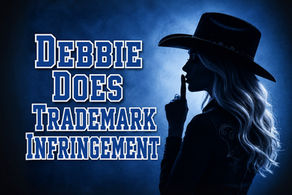 Debbie Does Trademark Infringement