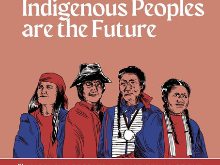 "Indigenous Peoples are the Future"