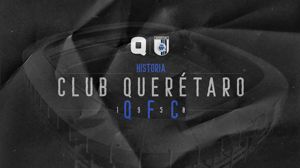 Historia Club Querétaro | 1950-2019 