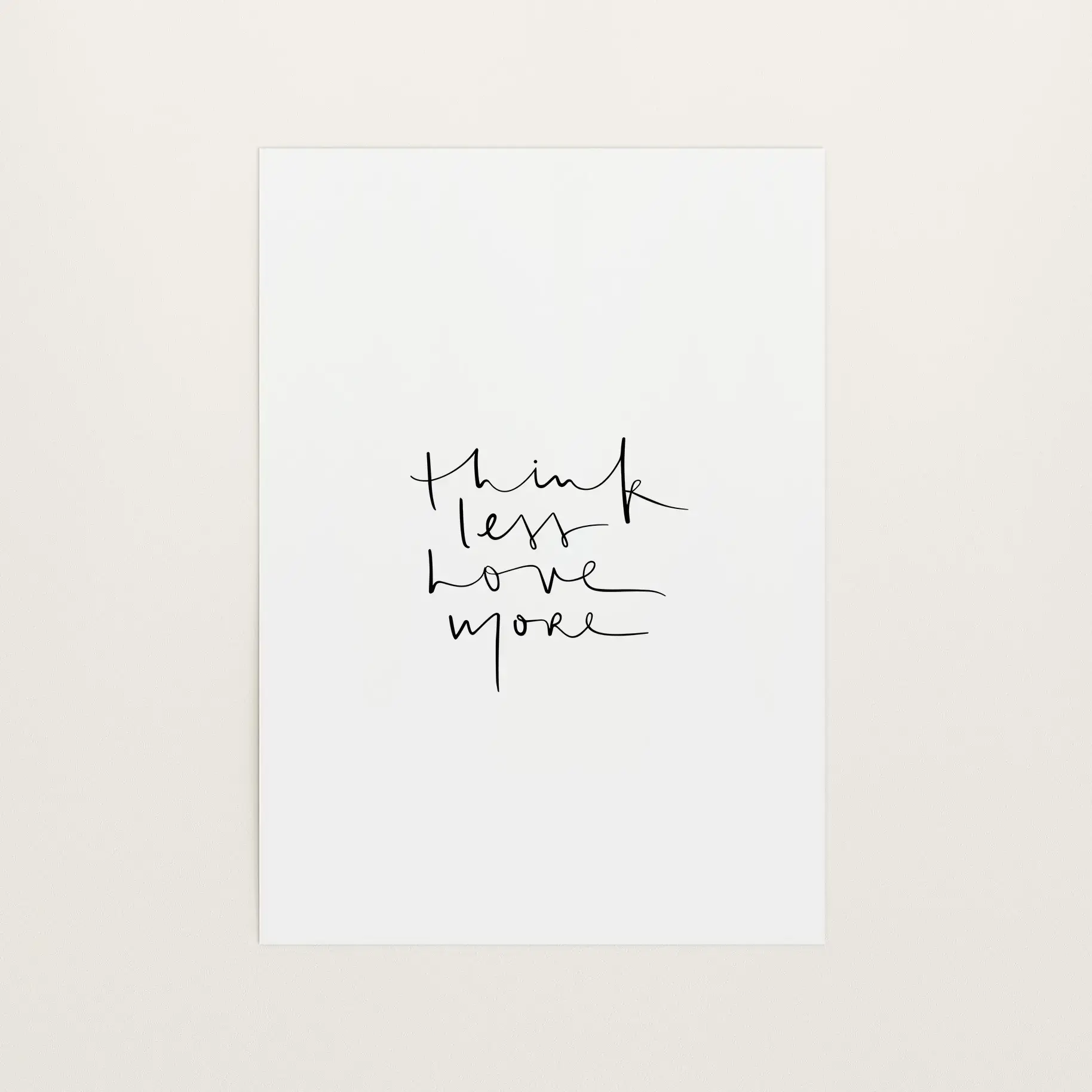Think less - love more, Art Print von Tales by Jen