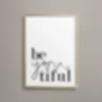 Be you tiful, Poster von Tales by Jen