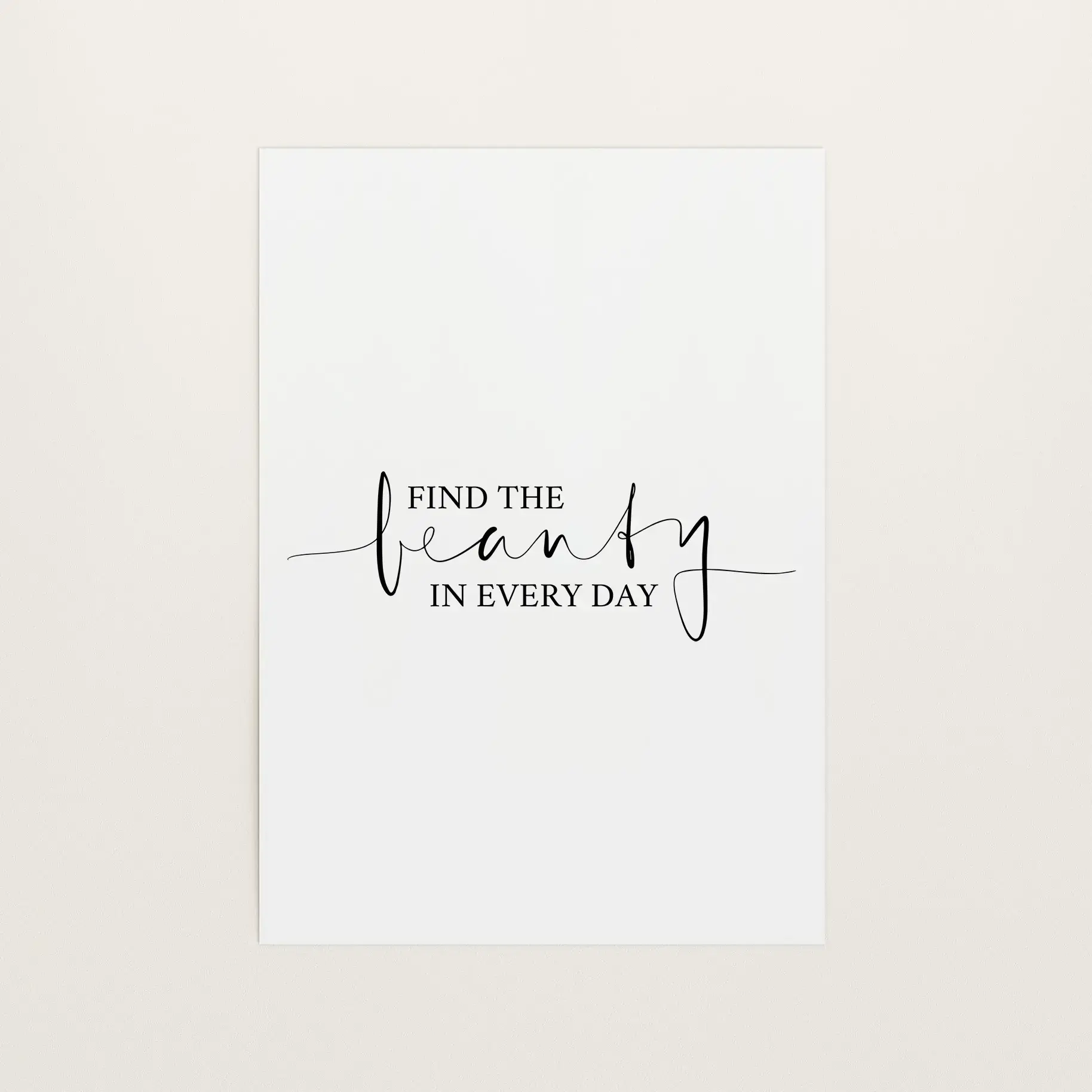 Find the beauty in every day, Art Print von Tales by Jen