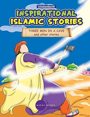 Inspirational Islamic Stories Series: Three Men in a Cave | Islamic Story Books for Muslim Children in the UK