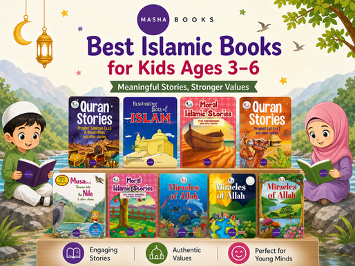 Best Islamic Books for Kids Ages 3–6