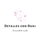 Detalles con Dani