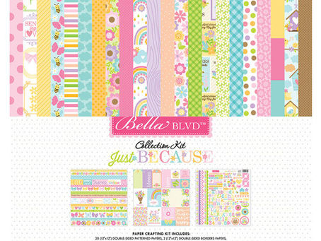 Bella Blvd. Let's Scrapbook and Just Because .....