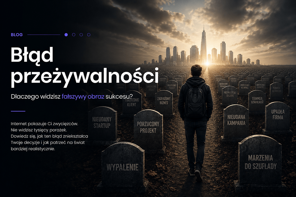 Błąd przeżywalności. Dlaczego widzisz fałszywy obraz sukcesu?