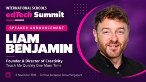 Liam Benjamin — International Schools EdTech Summit presenter announcement