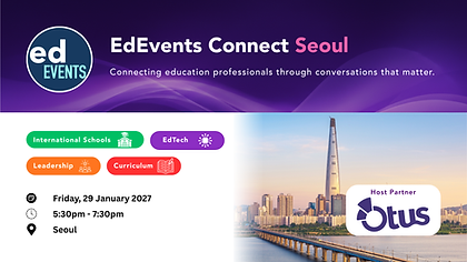 EdEvents Connect Seoul - Jan 2027