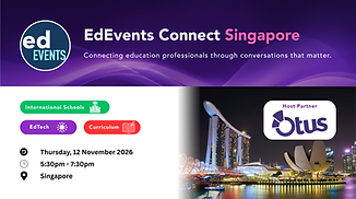 EdEvents Connect Singapore - Nov 2026