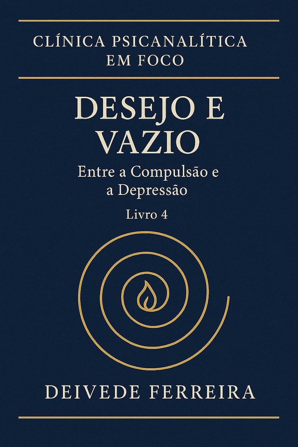 Capa de Desejo e Vazio: Entre a Compulsão e a Depressão, de Deivede Eder Ferreira, publicado por ABRAFP International Press.