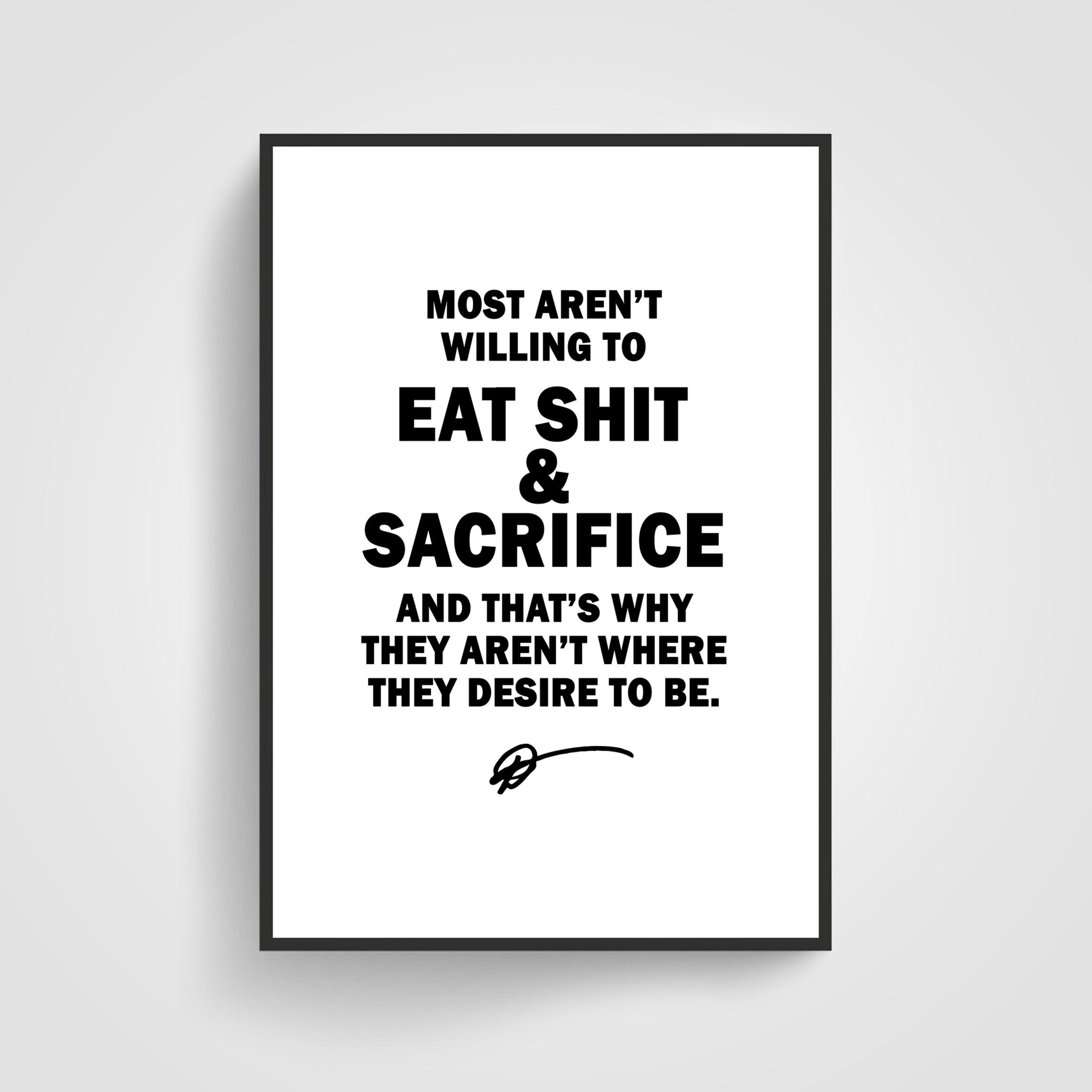 Most Aren't Willing 24 x 36 Poster