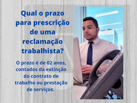Prazo Prescrição Ação Trabalhista
