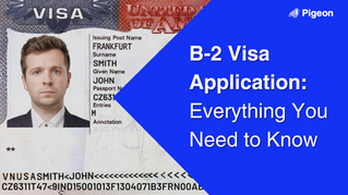 B-2 Visa Supporting Documents: Everything Immigration Lawyers Need to Know