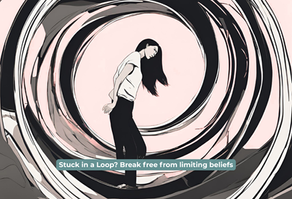 Stuck in a Loop? How I Broke Free from Limiting Beliefs and Found My True Path