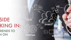 Newsletter 8: Outside Looking In: Top 3 Trends to Cash-In On