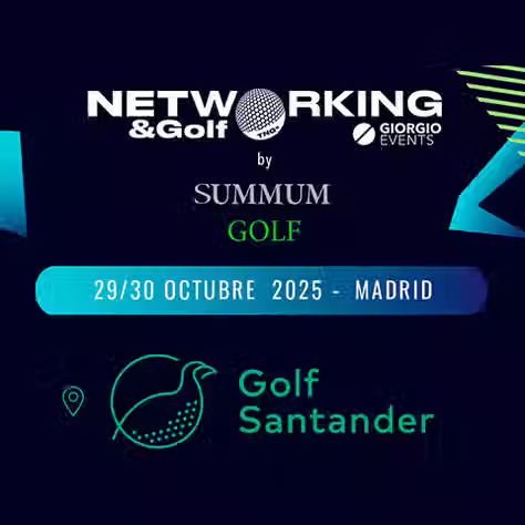 Gran éxito del Networking & Golf Madrid 2025 by Summum Golf