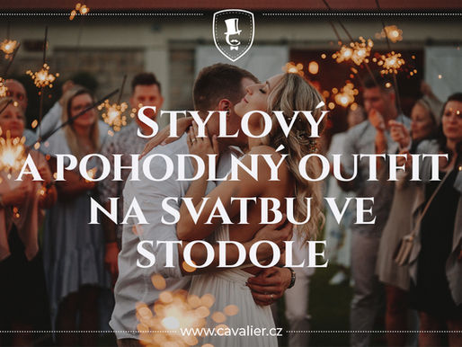 Co si vzít na svatbu ve stodole? Stylový a pohodlný outfit pro ženicha i hosty