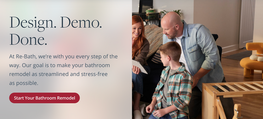 Re-Bath website content featuring a family at home with the headline “Design. Demo. Done.”