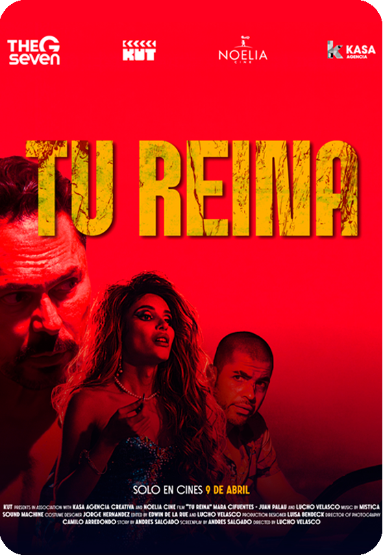 Película Colombiana "Tu reina" Una mujer trans, se convierte en aspirante al reinado del Carnaval Gay de Barranquilla