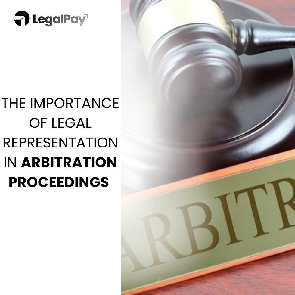 The Importance Of Legal Representation In Arbitration Proceedings