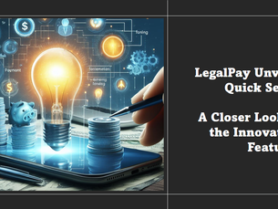 LegalPay Unveils Quick Settle: A Closer Look at the Innovative Features