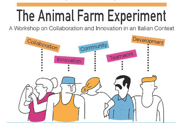 The Animal Farm Experiment: A Workshop on Collaboration and Innovation in an Italian Context