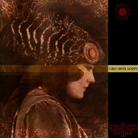 Stars Are Born & Dead Again - The Weight of a Feather (Single)