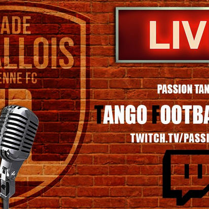 Tango Football Show, la nouvelle émission sur le Stade Lavallois !