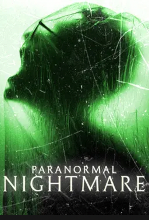 PARANORMAL NIGHTMARE