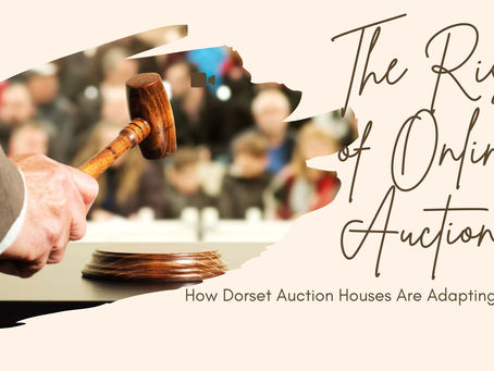 The Rise of Online Auctions: How Dorset Auction Houses Are Adapting
