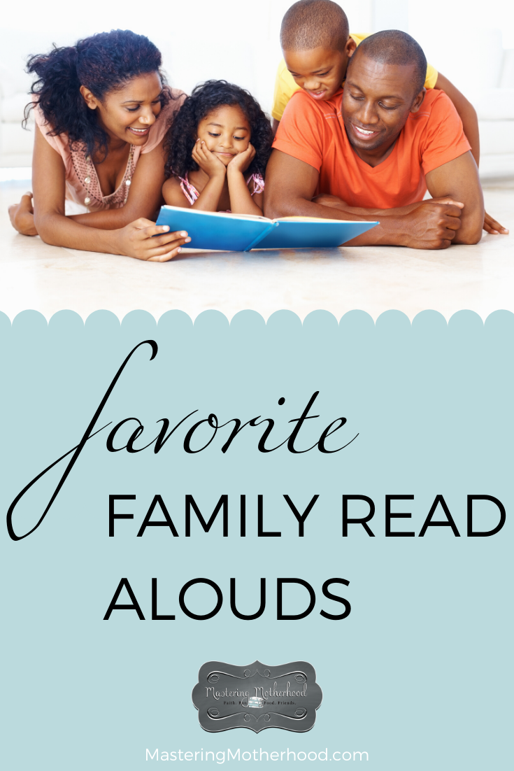 Mastering Motherhood approved read alouds for the whole family!