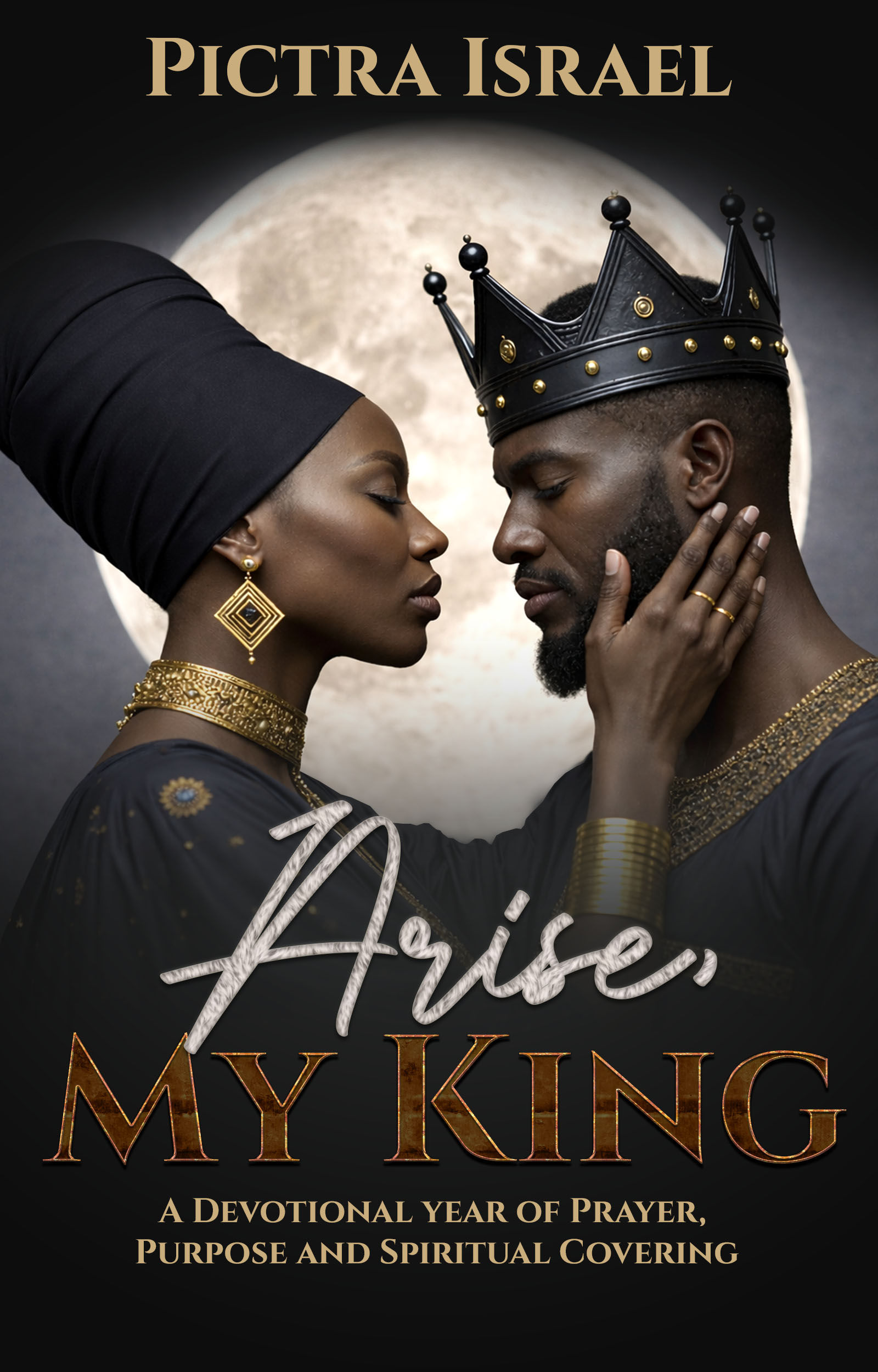 Arise, My King  //  Pre-Order