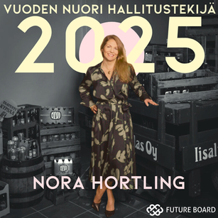 VUODEN NUORI HALLITUSTEKIJÄ 2025 -PALKINNON VOITTAJA: NORA HORTLING!