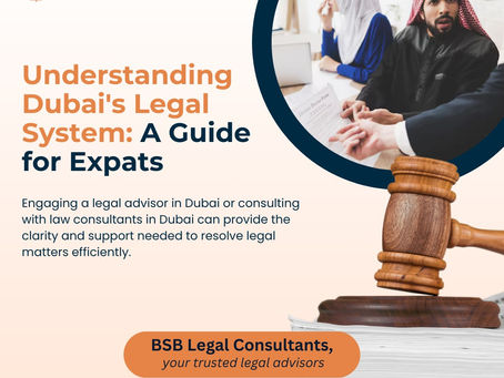 Understanding Dubai's Legal System: A Guide for Expats
