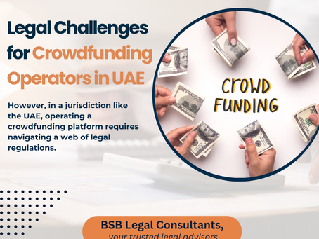 Legal Challenges for Crowdfunding Operators in UAE