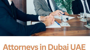 Attorneys in Dubai UAE for Legal Risk Management