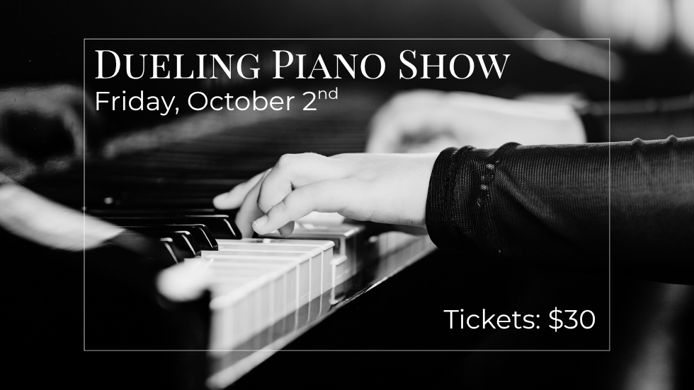 Dueling Piano Show (October 2nd)