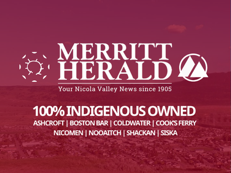 100% INDIGENOUS OWNED: K’en T’em Purchases Merritt Herald, Honouring Legacy and Amplifying New Voices