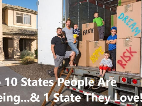 Top 10 States Americans Are Fleeing & 1 State They LOVE!