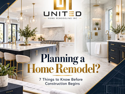 Planning a Home Remodel? 7 Things to Know Before Construction Begins