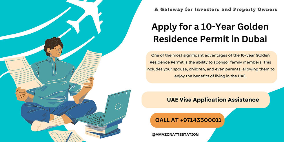 Apply for a 10-Year Golden Residence Permit in Dubai