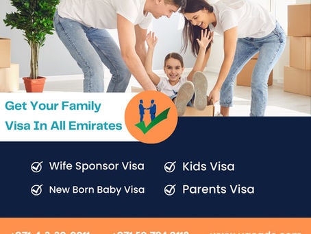 How to Get a Family Visa in Dubai | A Complete Guide