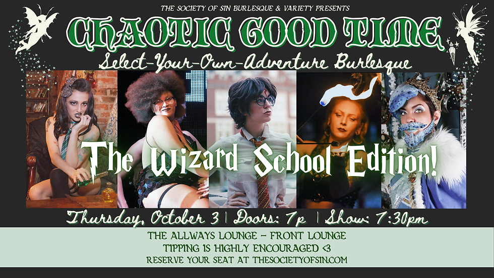 Chaotic Good Time: Wizard School