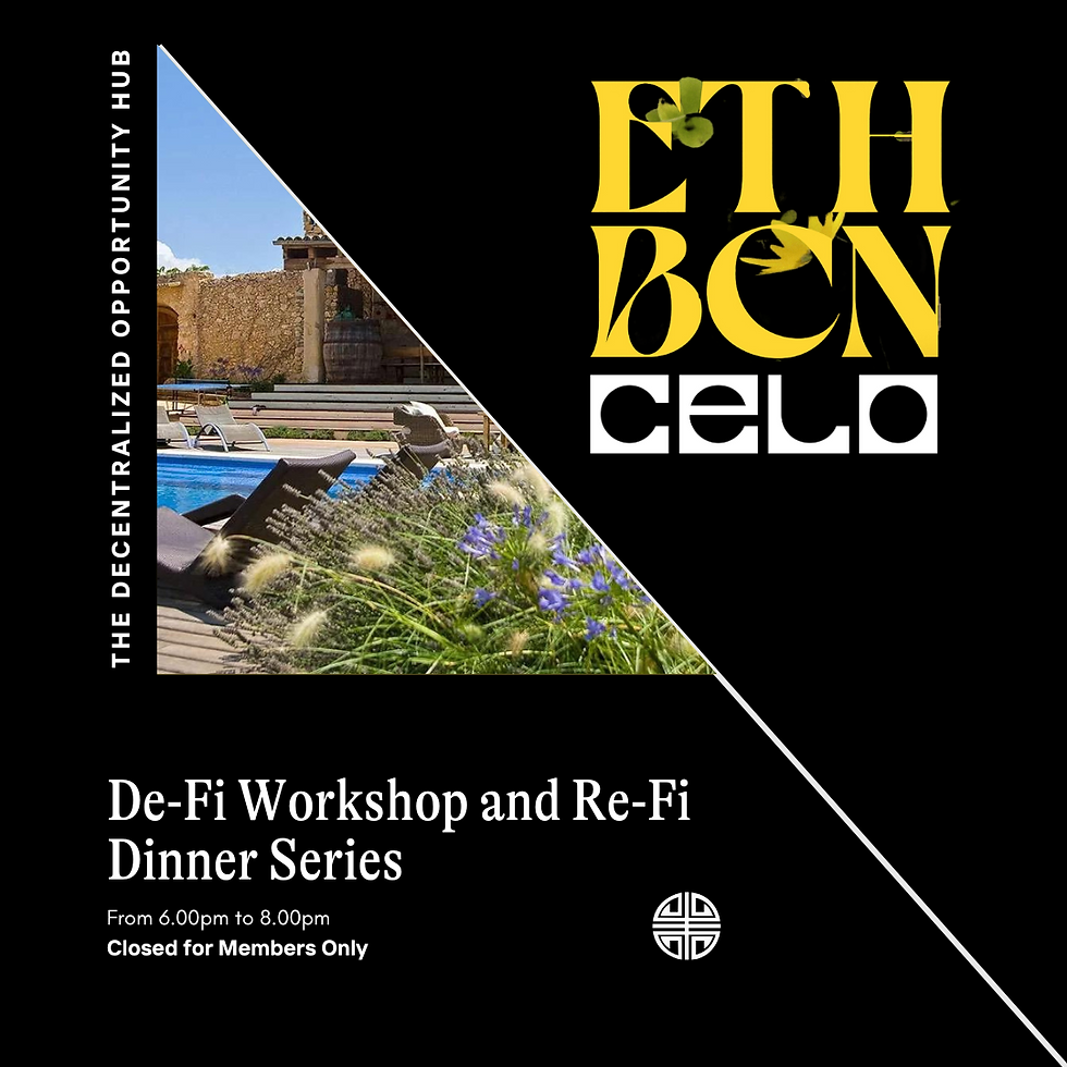 ETH Barcelona: Defi Workshop and Refi Dinner Series