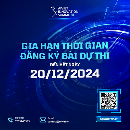 📢 𝐀𝐈𝐕𝐈𝐄𝐓 𝐈𝐍𝐍𝐎𝐕𝐀𝐓𝐈𝐎𝐍 𝐒𝐔𝐌𝐌𝐈𝐓 𝟐𝟎𝟐𝟒 - 𝐐𝐔𝐀𝐍 𝐓𝐑𝐎̣𝐍𝐆: 𝐆𝐈𝐀 𝐇𝐀̣𝐍 𝐓𝐇𝐎̛̀𝐈 𝐆𝐈𝐀𝐍 Đ𝐀̆𝐍𝐆 𝐊𝐘́ 𝐇𝐎̂̀ 𝐒𝐎̛ 𝐃𝐔̛̣ 𝐓𝐇𝐈 📢