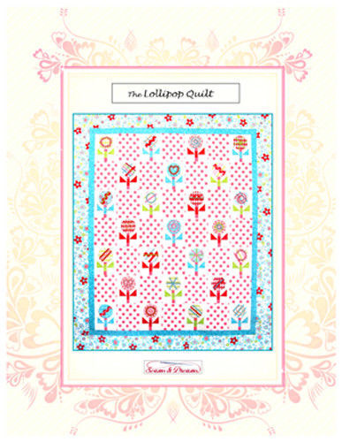 Seams & Dreams LOLLIPOP Pattern
